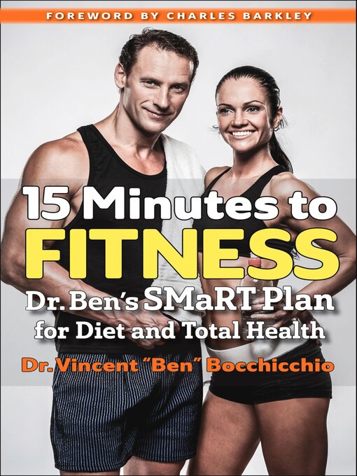 Title details for 15 Minutes to Fitness by Vincent "Ben" Bocchicchio - Wait list